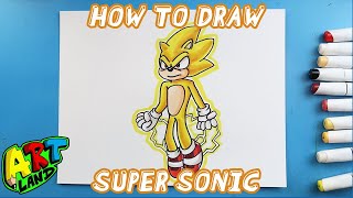 How to Draw SUPER SONIC!!!