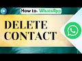 How To Delete WhatsApp Contact | Remove WhatsApp Contact 2024 Android