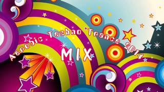 Mix Aerobic technotrance 2014 Alonso 2014