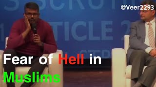 Fear of Hell in Muslims । J Sai Deepak