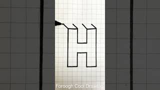 How to Draw 3D Letter H Very Easy?🤔 Next?❤️#shorts #shortvideo #3d #drawing #lifehacks #asmr