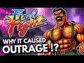 Why Did Final Fight Cause Outrage !?