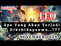 BERSIAPLAH ‼️Yang Akan Terjadi Di Kehidupan ⭐ LEO 