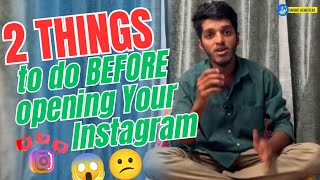 2 Things to do BEFORE opening Instagram..!! 😱😕