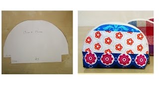 楕円ポーチの型紙　Half moon  Zipper pouch Tutorial \u0026 Making patterns