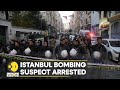 Istanbul street blast suspect arrested | Istanbul Bombing | World News | Top News