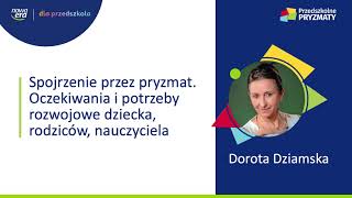 Dorota Dziamska - Przedszkolne Pryzmaty 2023