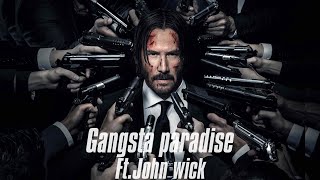 John Wick/Gangsta Paradise - COOLIO   (Lyrical music video) #johnwick4 #music #keanureeves