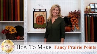 How to Make Fancy Prairie Points | a Shabby Fabrics Quilting Tutorial