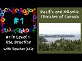 Julie Parr Level 1 2020 Canadian Climate Regions Part 1