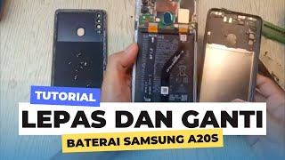 Cara Mengganti Batre Tanam Samsung A20S // Replace Baterry Samsung A20S M-A207F, SM-A207M