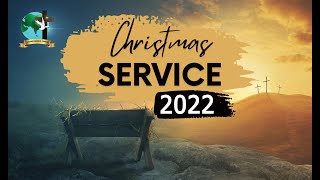 නත්තල් දේවමෙහෙය / Christmas Service 2k22