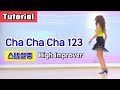 [설명영상] Cha Cha Cha 123 Linedance/ Tutorial/설명영상