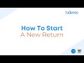 How To Start A New Return With Tax990.com