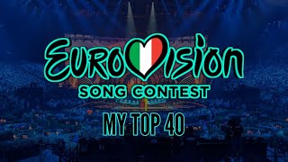 MY TOP 40: Eurovision 2022 (2023 Rerank)