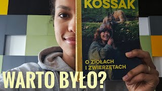 Simona Kossak O ZIOŁACH I ZWIERZĘTACH - recenzja książki