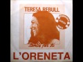 Teresa Rebull - L'Oreneta - SG 1981 (Promo)