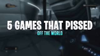 Top 5 Games That PISSED OFF The Entire World | Chaos