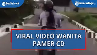 Viral Video Wanita Muda Pamer Celana Dalam saat Naik Motor, Polisi: Video Unfaedah, Jangan Ditiru