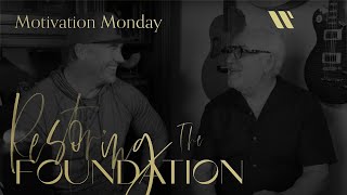 Restoring The Foundation | Episode 20