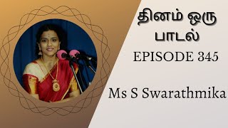 Ms. S Swarathmika | Sarasa Dala Nayane | Dhinam Oru Paadal | Episode 345