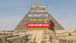 NieuweTijd Podcast - De grote piramide, een verborgen inwijdingsmysterie