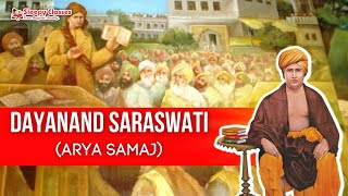 Let’s Know About the ARYA SAMAJ (DAYANAND SARASWATI) in 10 Minutes.