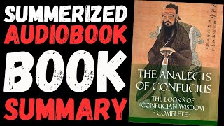 The Analects Of Confucius By Confucius | Book Summary in English