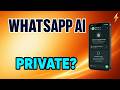 WhatsApp Incognito Chat: Is Meta AI Private? What You Need to Check