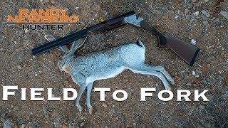 Field to Fork Jackrabbit with Randy Newberg