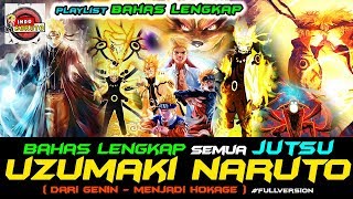 COMPLETE EXPLAINATION - ALL NARUTO'S JUTSU FROM GENIN TO HOKAGE