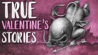 6 True Scary Valentines Day Horror Stories | 2019