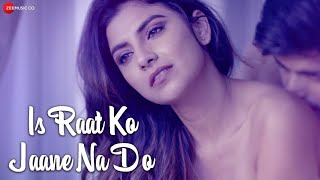 Is Raat Ko Jaane Na Do - Official Music Video | Sumedha Karmahe | Amjad Nadeem🥵