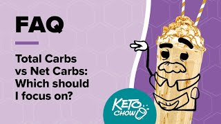 Total Carbs vs Net Carbs | What is best to focus on when doing keto? | Keto Chow