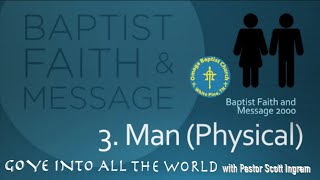 What Do Baptists Believe About the Evolution of Man? (BFM 3a)