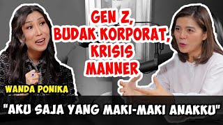 BLAK-BLAKAN!! WANDA PONIKA TTG MENTAL GEN Z DAN WORK LIFE BALANCE