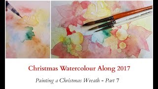 Christmas Watercolour Along 2017 - Part 7