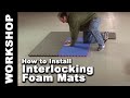 How to install 2x2 ft interlocking foam mat and tile floors - Greatmats