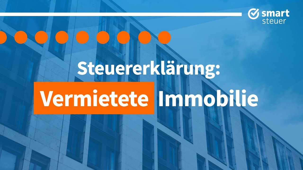 Vermietete Immobilie Steuererklärung | Kapitalanlage Immobilie Steuern ...