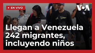 Llega a Venezuela tercer vuelo con 242 migrantes deportados por EEUU, incluyendo niños