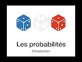 LES PROBABILITÉS : Introduction