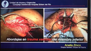 Abordajes Trauma Vascular. Dra. Analia Zinco