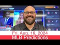 MLB Picks (8-16-24) Friday Free Baseball Predictions - Today's Plays & Daily Sports Betting Lines