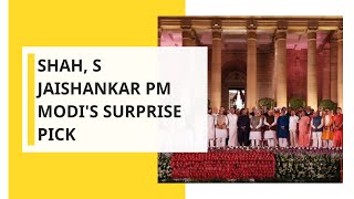 Amit Shah, S Jaishankar PM Narendra Modi's surprise pick