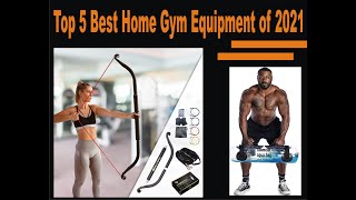 Top 5 Best Home Gym Equipment of 2023 l Home Gym Equipment l best home workout equipment