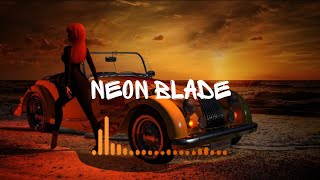 NEON BLADE | Bass boosted | Music Mix | EDM | Remix | Trap | UNITED MUSIC