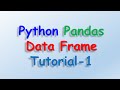 Data analysis with python and Pandas - DataFrame Tutorial 1