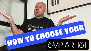 How to Choose Your SMP ARTIST