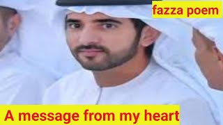 A message from my heart|fazza poems English translate|fazza poem sheikh hamdan|fazza poems English