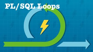Oracle PL/SQL Loops